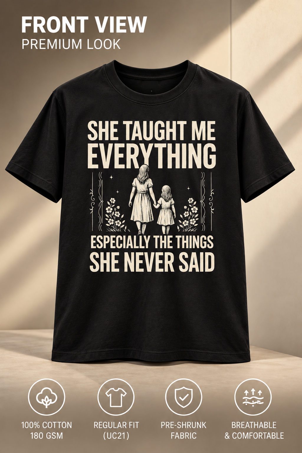 She Taught Me Everything T-Shirt – Black front view
