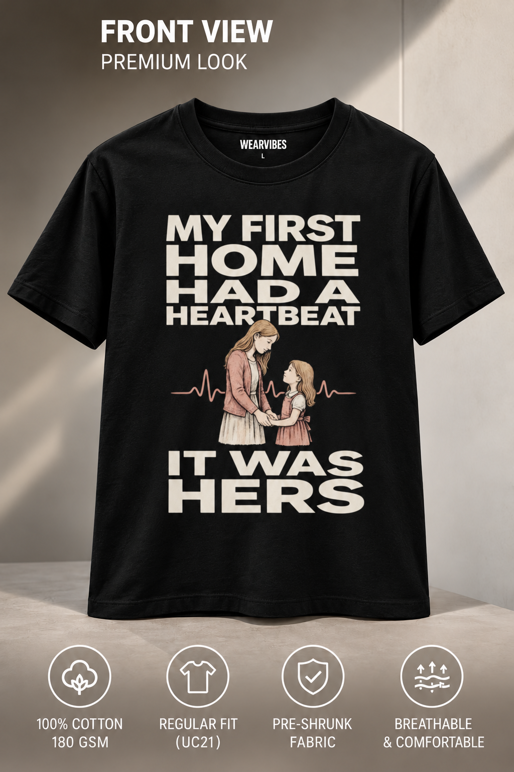 My First Home Had A Heartbeat black T-shirt front view