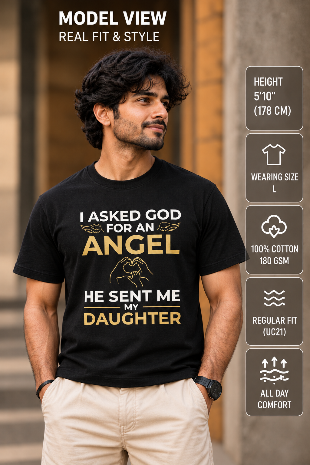 Indian Father Model Wearing I Asked God For An Angel T-Shirt