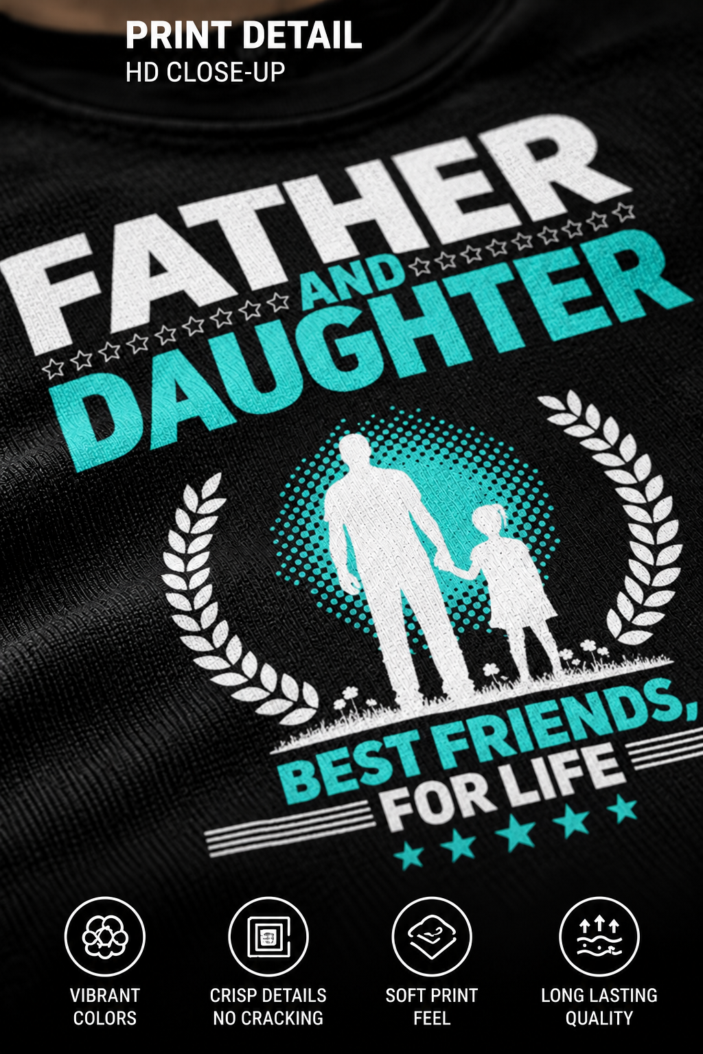 Father And Daughter Best Friends For Life print detail