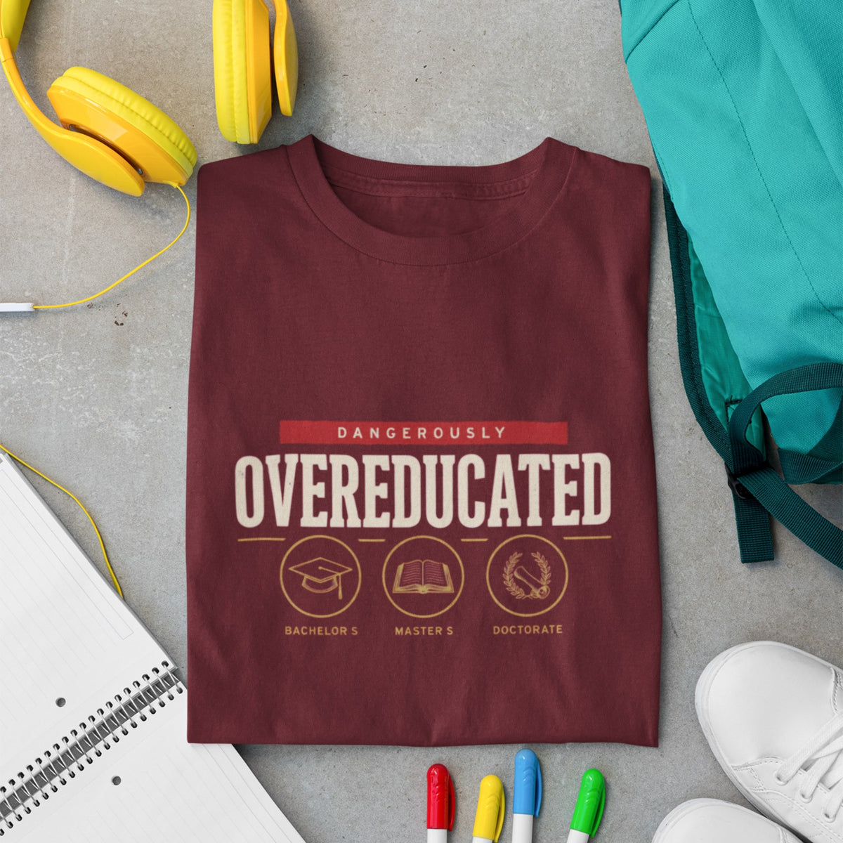 Dangerously Overeducated t-shirt in maroon
