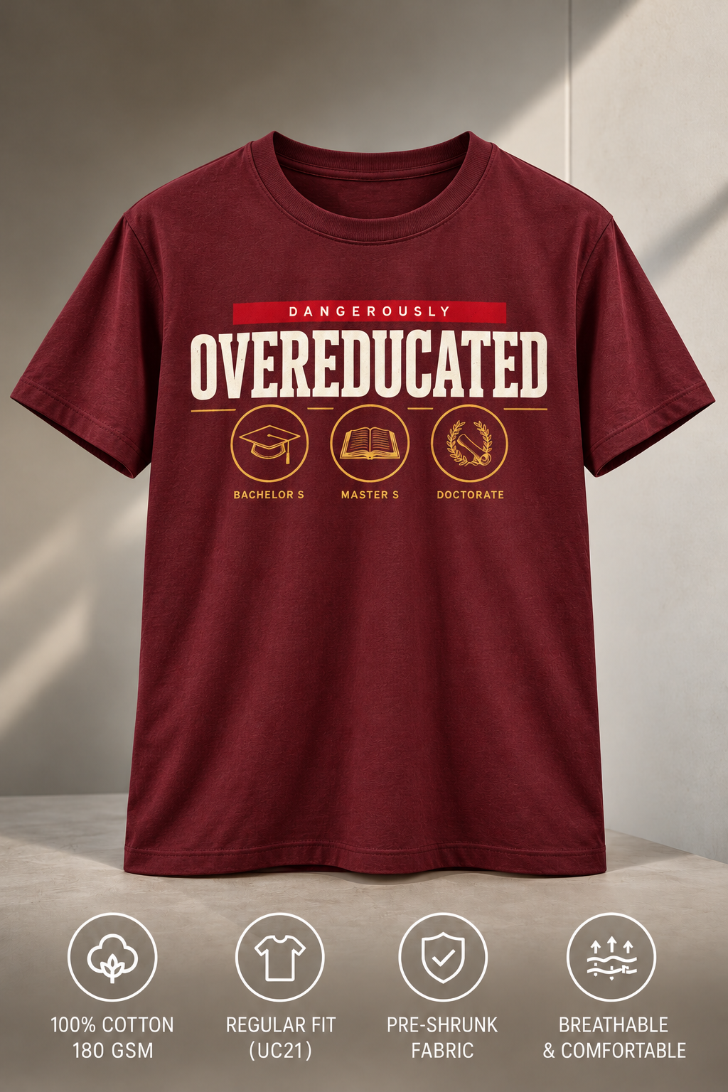Dangerously Overeducated variant maroon front